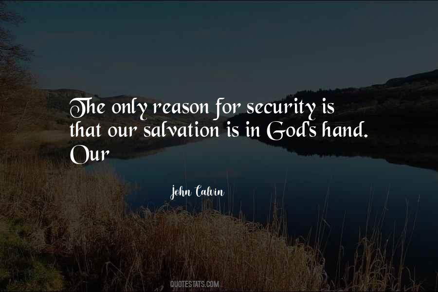 John Calvin Salvation Quotes #980170