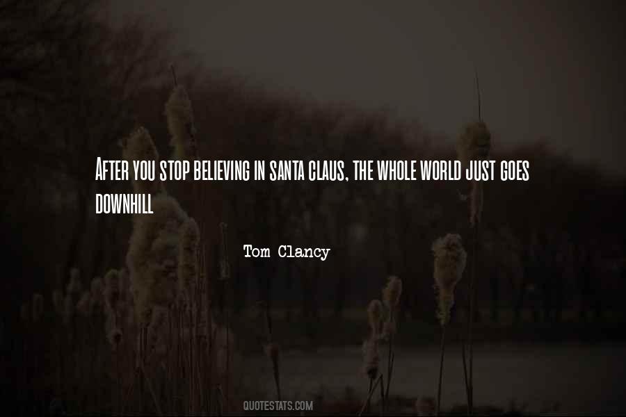 John Clark Tom Clancy Quotes #415342