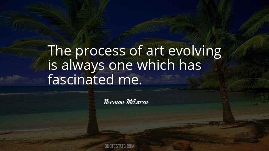 Quotes About Evolving Art #1063542