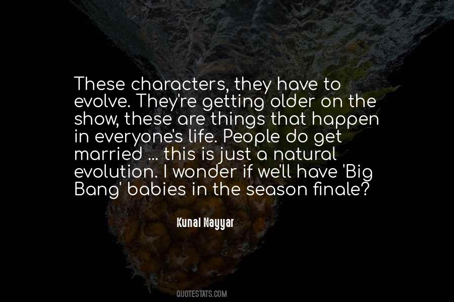 Quotes About Evolution Of Life #107681