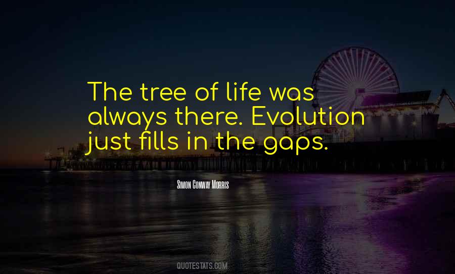 Quotes About Evolution Of Life #351686