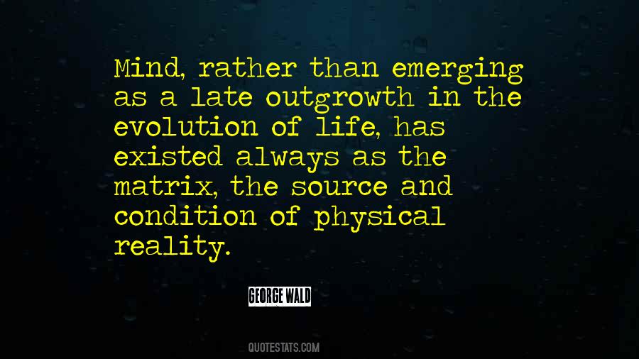 Quotes About Evolution Of Life #446310