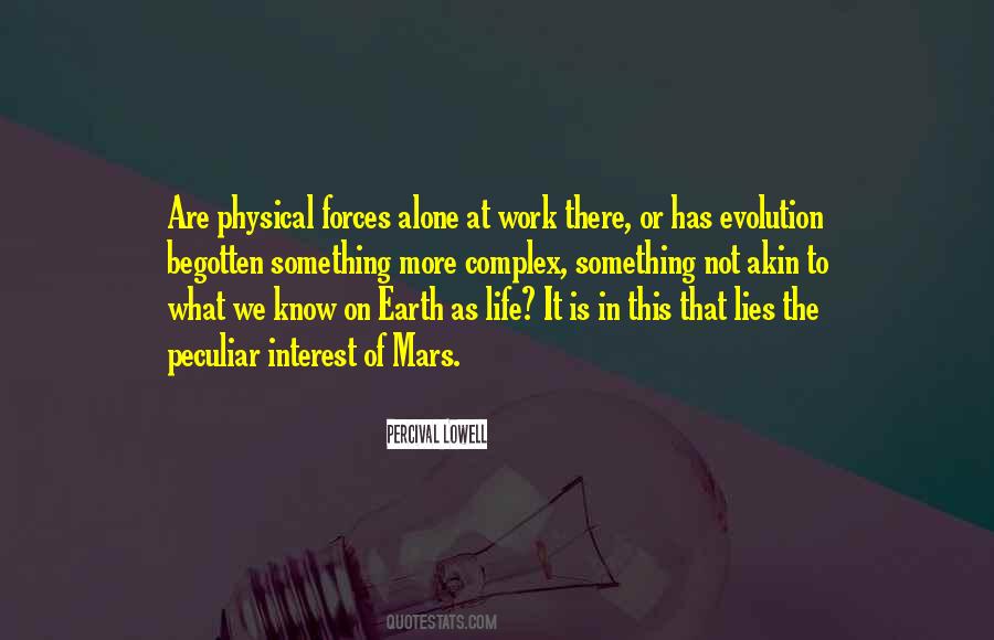 Quotes About Evolution Of Life #497764