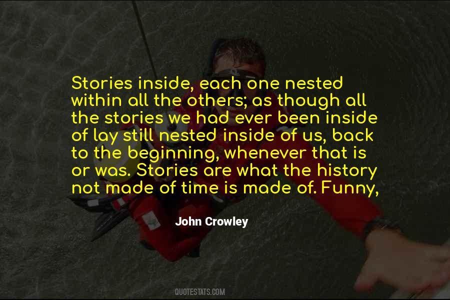 John Crowley Little Big Quotes #639945