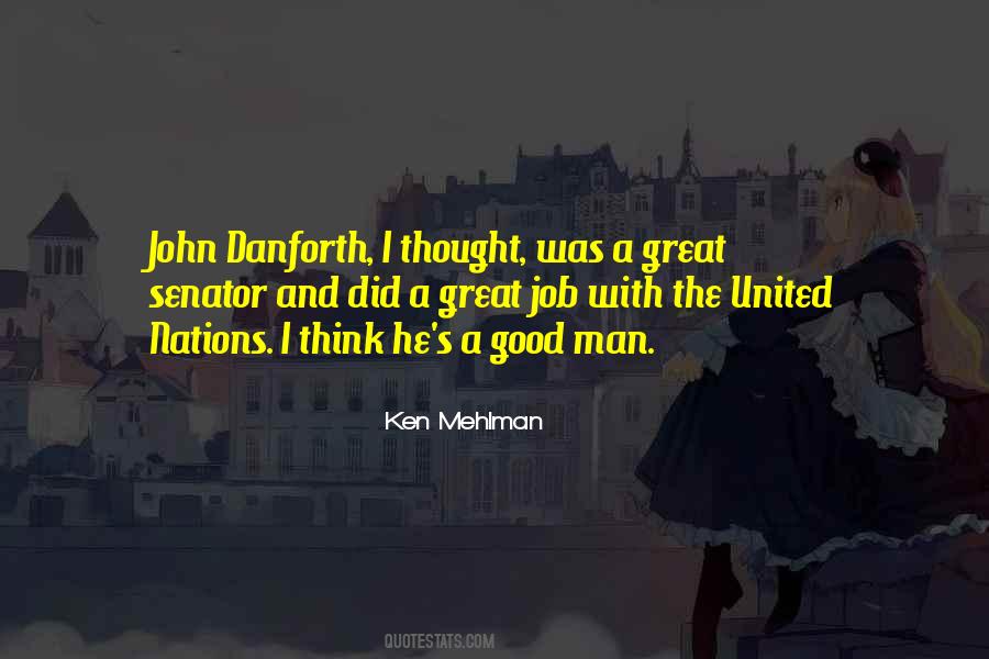 John Danforth Quotes #367575