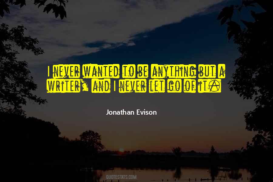 Quotes About Evison #1269632