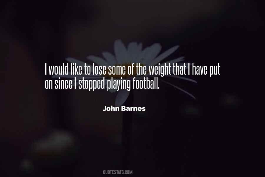 John F Barnes Quotes #1448895