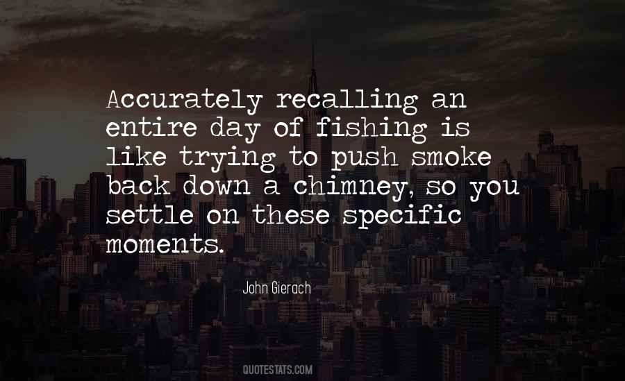 John Gierach Fishing Quotes #627380