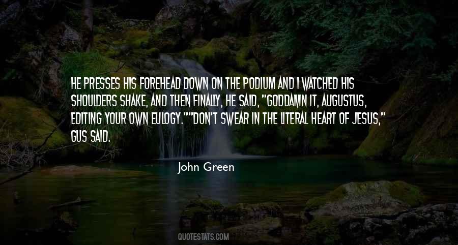 John Green Heart Quotes #634477