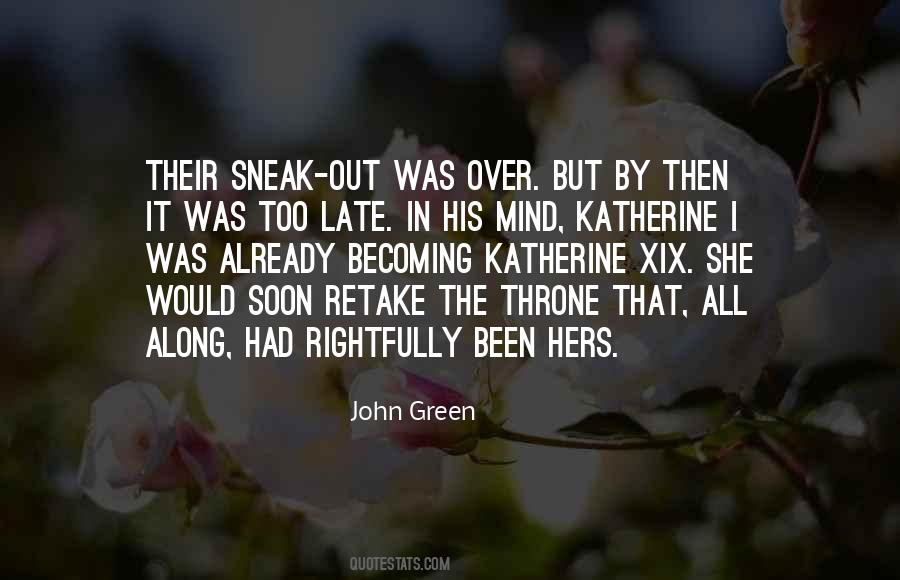 John Green Katherine Quotes #244012