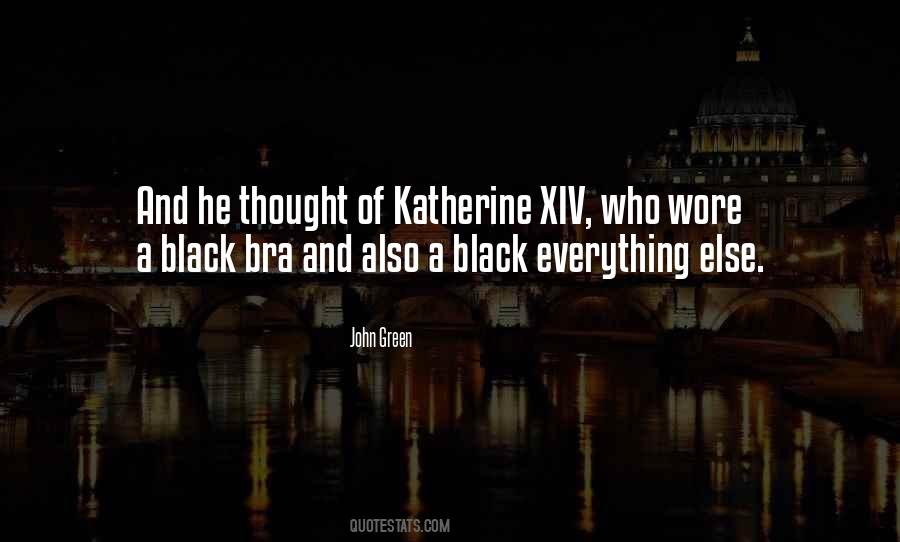 John Green Katherine Quotes #888506