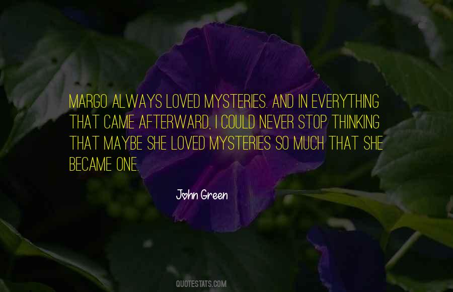 John Green Margo Quotes #1491703