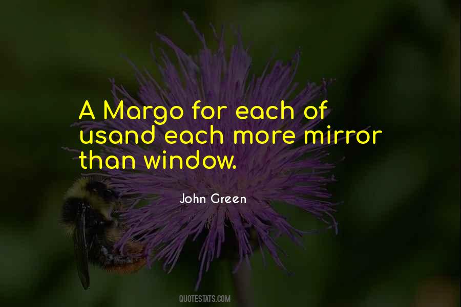 John Green Margo Quotes #1506853