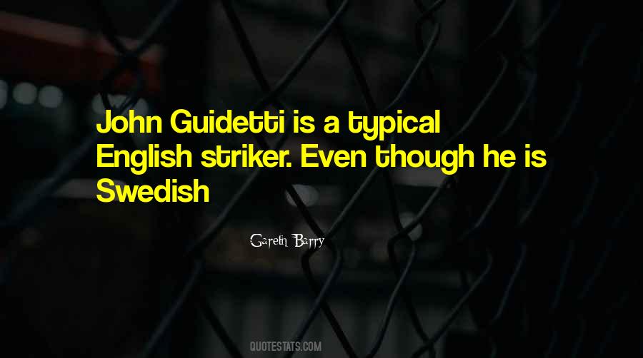 John Guidetti Quotes #29998