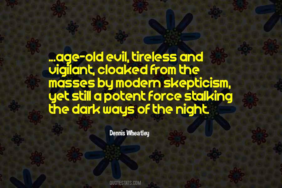 Quotes About Evil In Night #1606437