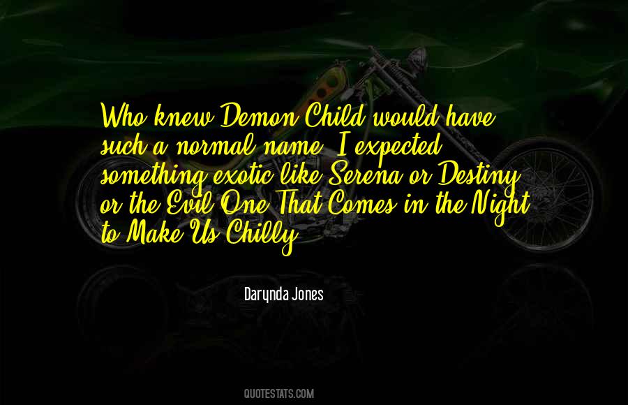 Quotes About Evil In Night #1676973