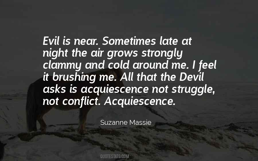Quotes About Evil In Night #428058