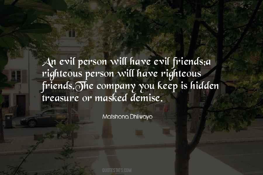 Quotes About Evil Friendship #302095