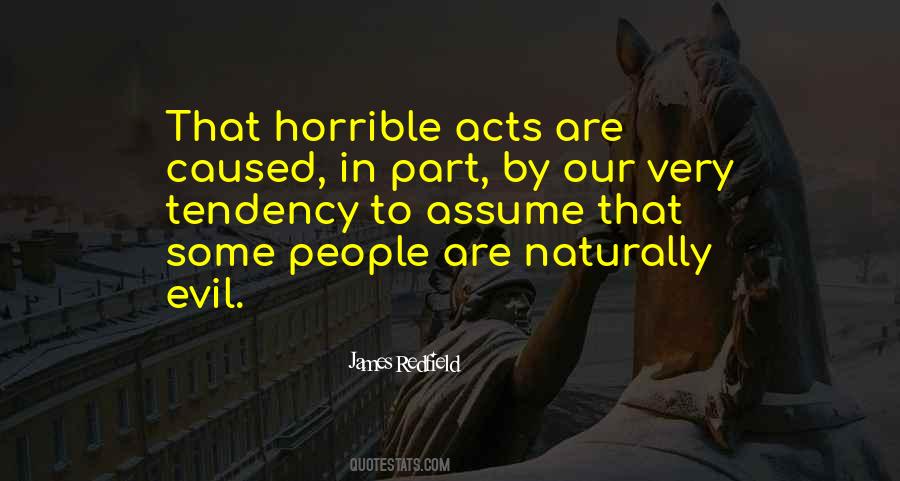 Quotes About Evil Acts #104619