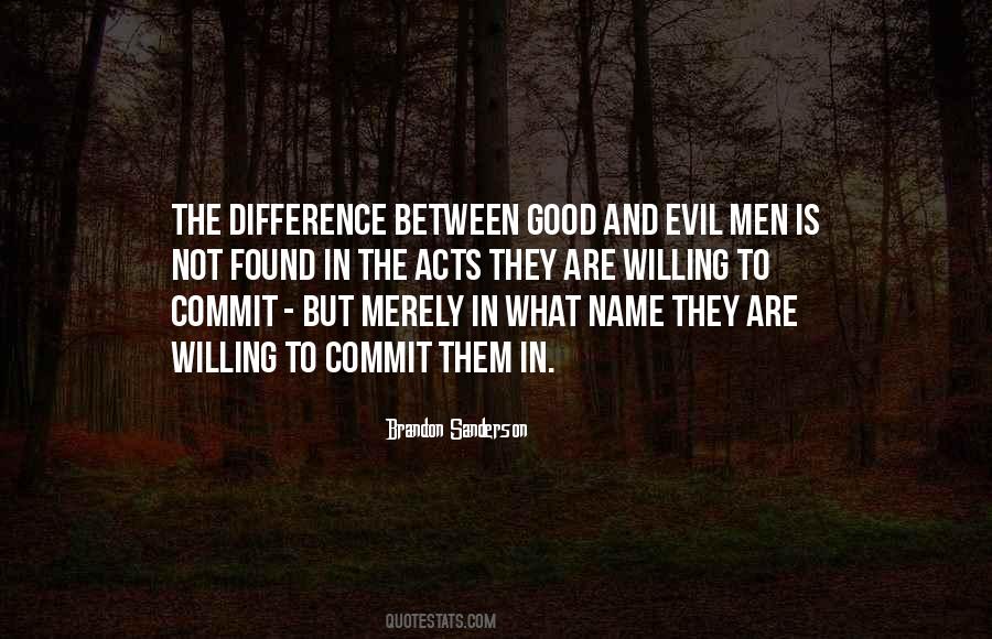 Quotes About Evil Acts #676664