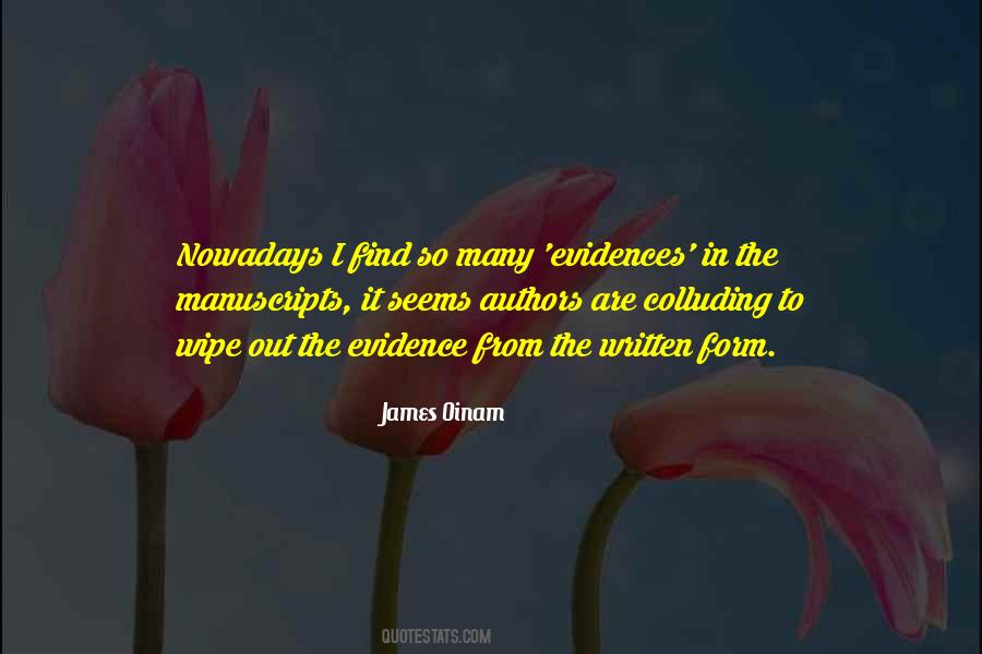 Quotes About Evidences #1364649
