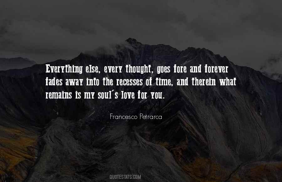 Quotes About Everything Fades #1400034