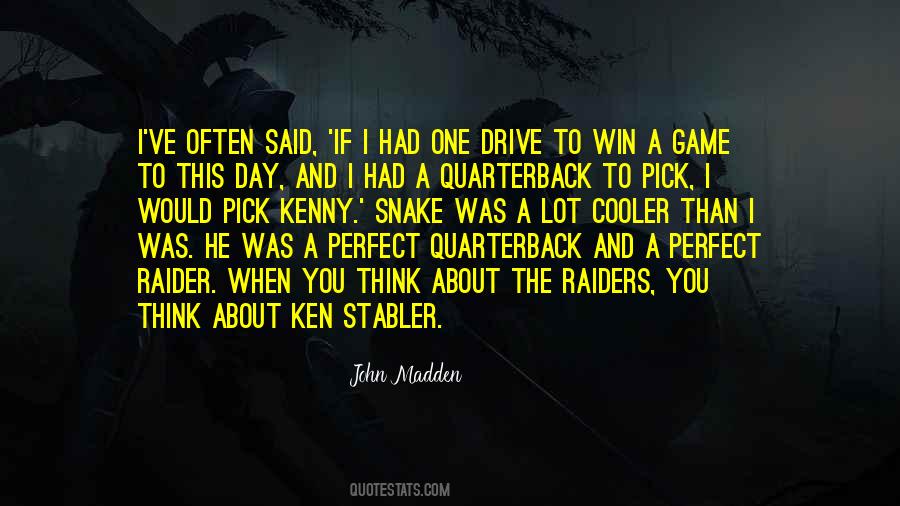 John Madden Raiders Quotes #1431036