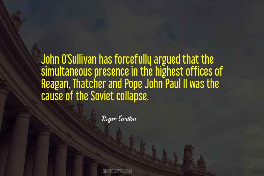 John O Sullivan Quotes #1834241