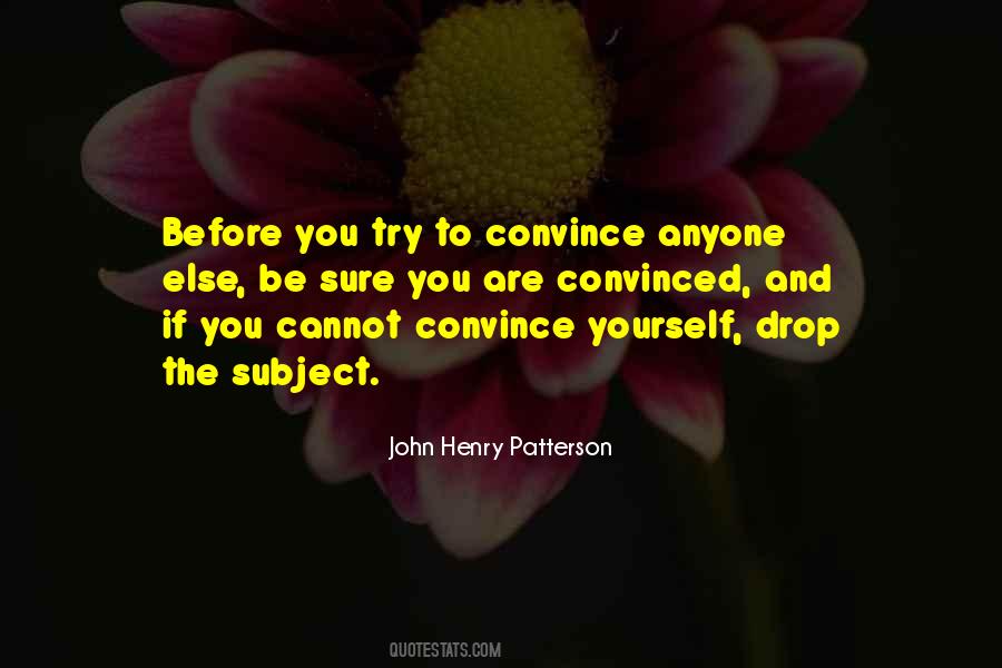 John Patterson Quotes #285239