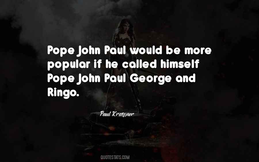 John Paul Quotes #530110