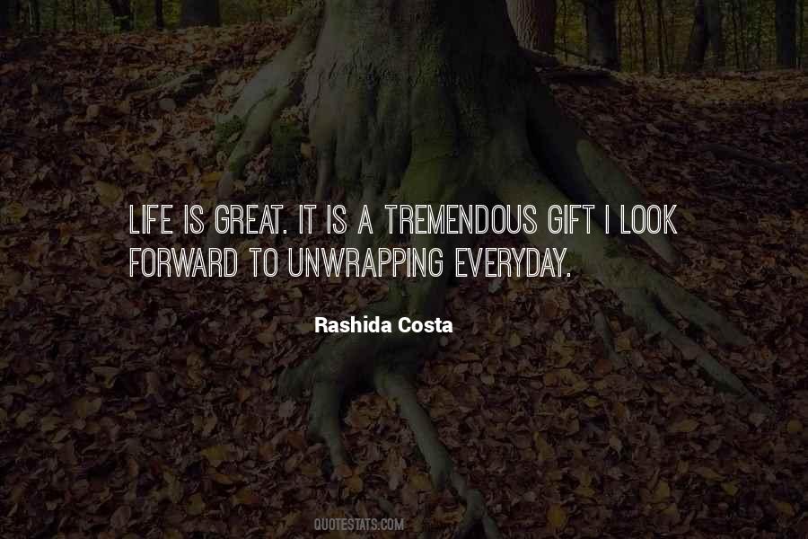 Quotes About Everyday Is A Gift #1019573