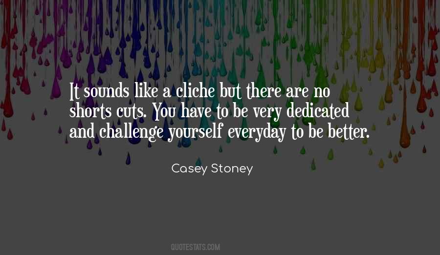 Quotes About Everyday Challenges #1448346