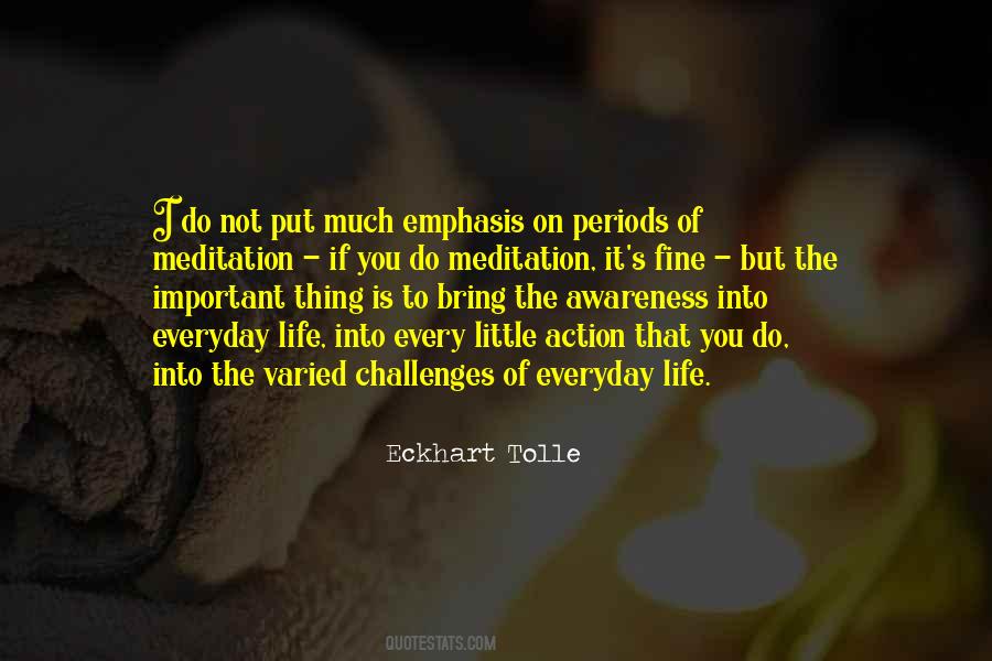 Quotes About Everyday Challenges #795945
