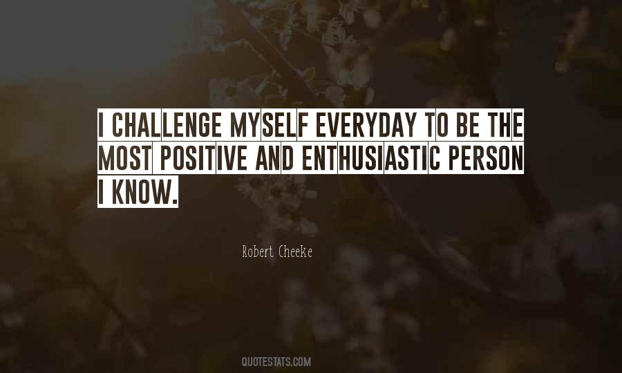Quotes About Everyday Challenges #811314