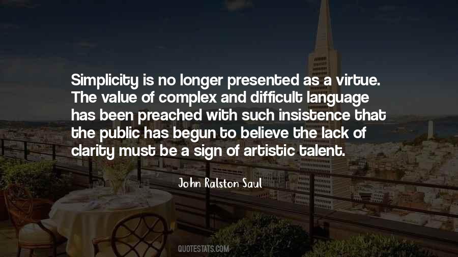 John Ralston Quotes #1634382