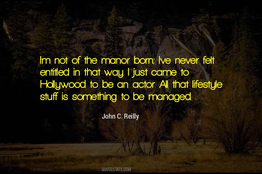 John Reilly Quotes #1070083