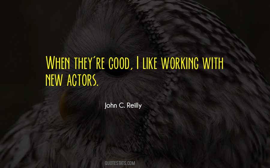 John Reilly Quotes #133977