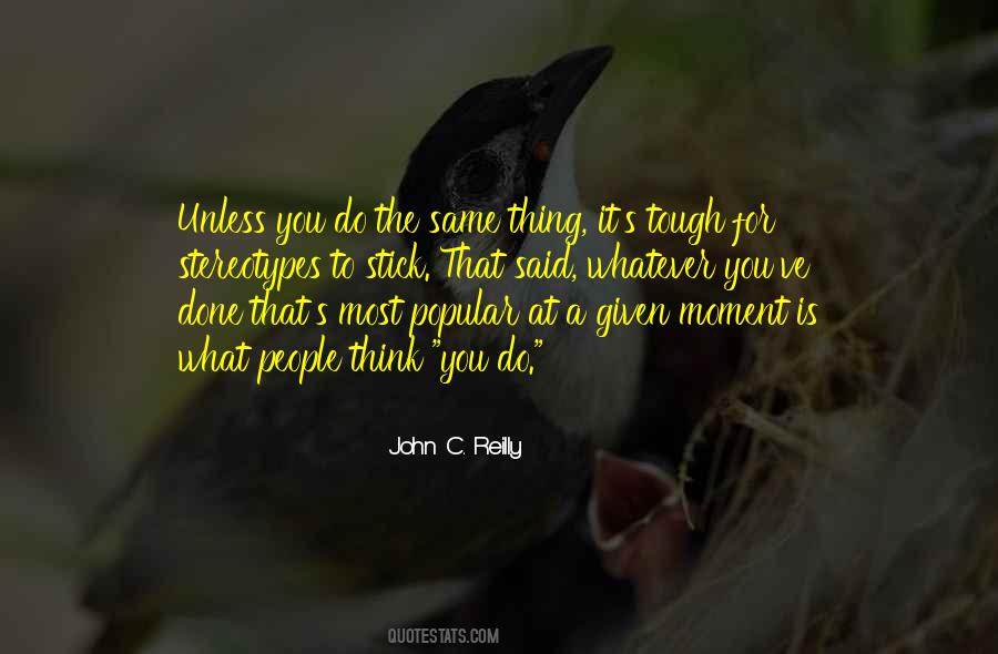 John Reilly Quotes #783577