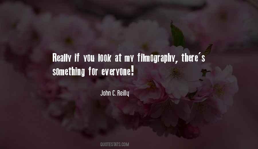 John Reilly Quotes #933162