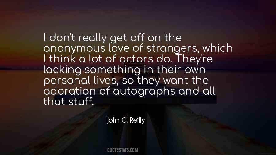 John Reilly Quotes #942342