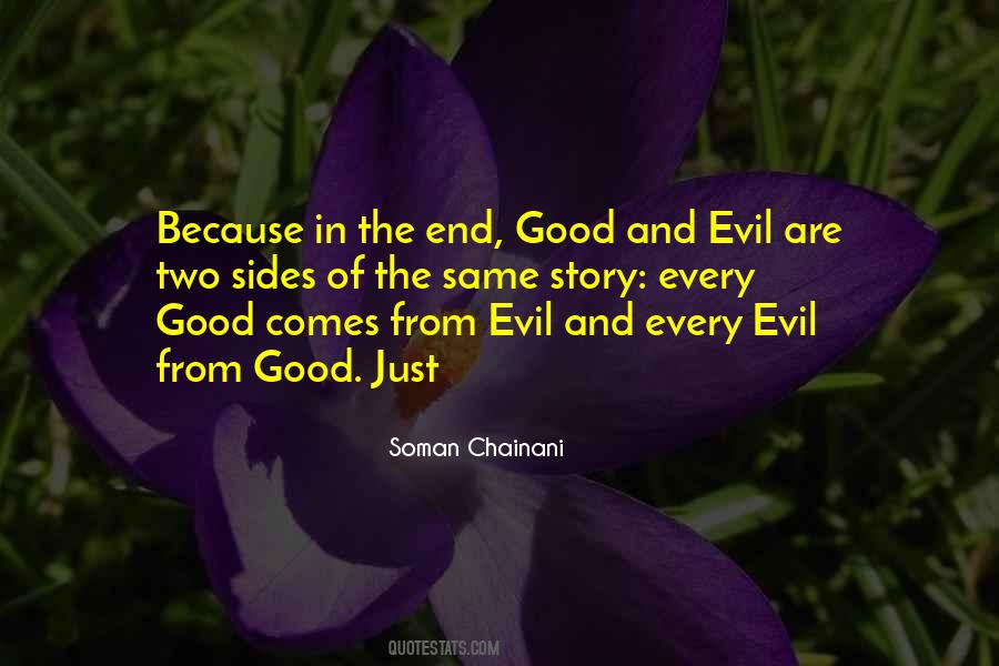 Quotes About Every Story Has Two Sides #1484384