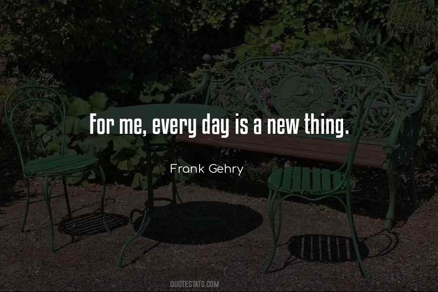Quotes About Every Day Is A New Day #998305