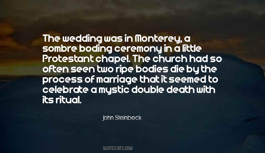 John Steinbeck Monterey Quotes #330750