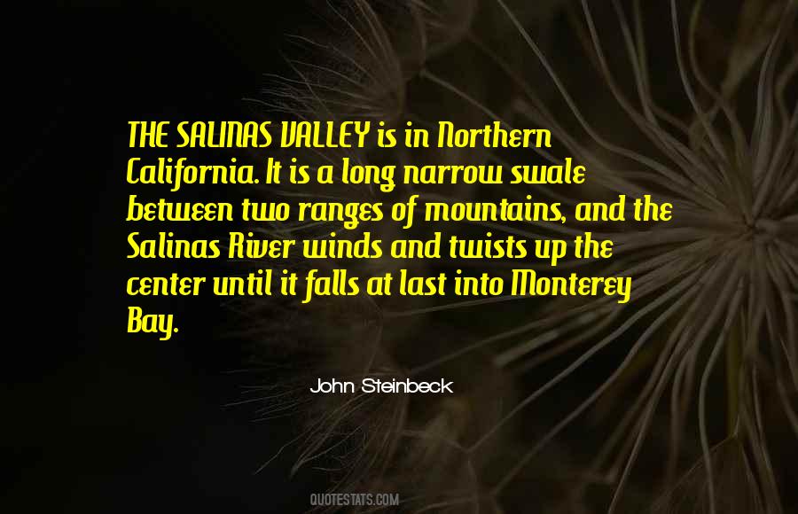John Steinbeck Monterey Quotes #865055