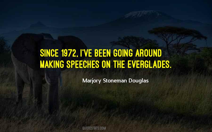 Quotes About Everglades #282256