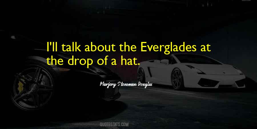 Quotes About Everglades #557120