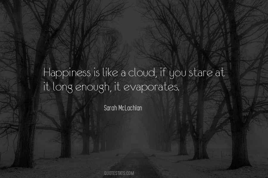 Quotes About Evaporates #35621