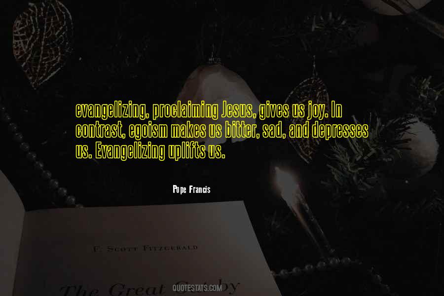 Quotes About Evangelizing #317094