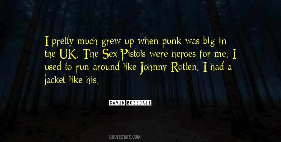 Johnny Rotten Quotes #1507403