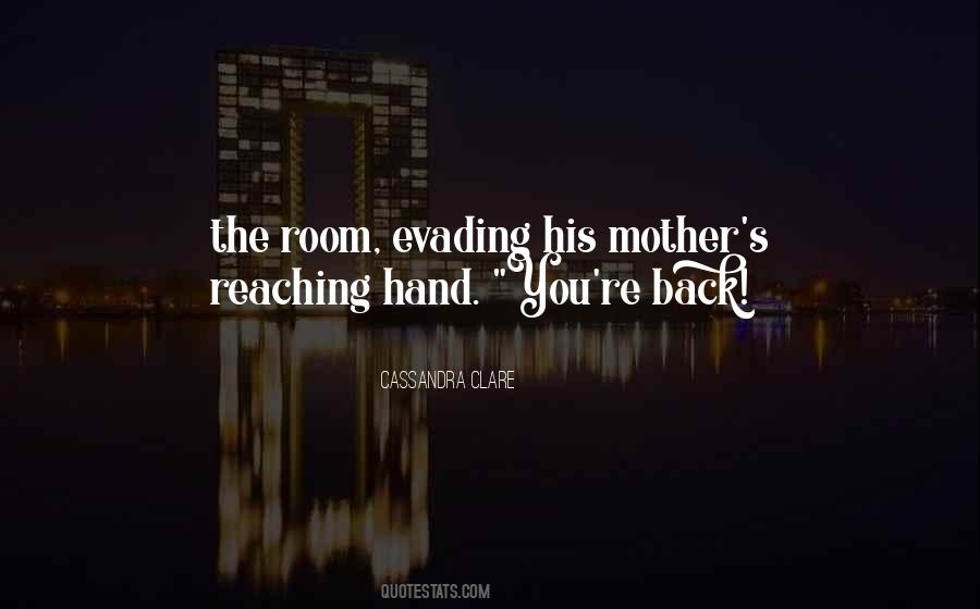 Quotes About Evading #133782